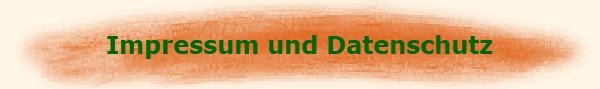 Impressum und Datenschutz