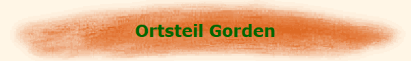 Ortsteil Gorden
